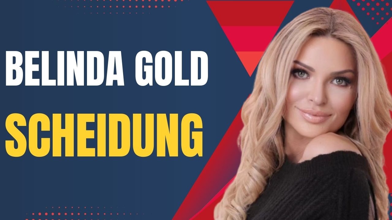 Belinda Gold Scheidung